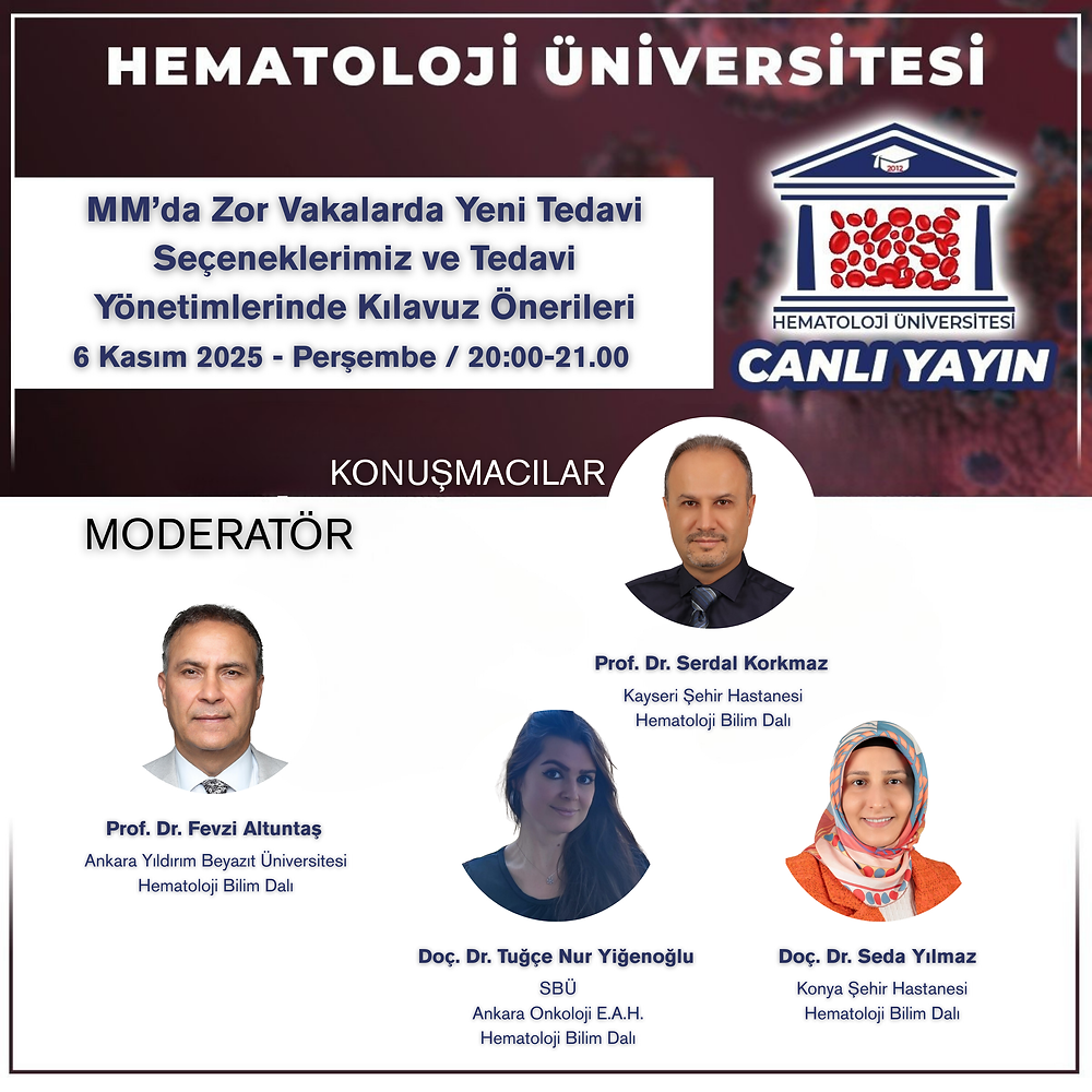 MM’da Zor Vakalarda Yeni Tedavi Seçeneklerimiz ve Tedavi Yönetimlerinde Kılavuz Önerileri