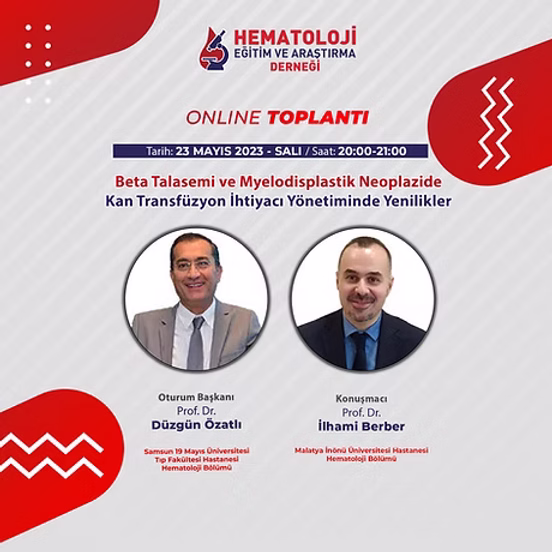 Beta Talasemi ve Myelodisplastik Neoplazide Kan Transfüzyon İhtiyacı Yönetiminde Yenilikler