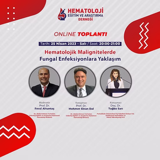 Hematolojik Malignitelerde Fungal Enfeksiyonlara Yaklaşım​