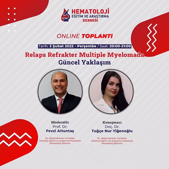 Relaps Refrakter Multiple Myelomada Güncel Yaklaşım​
