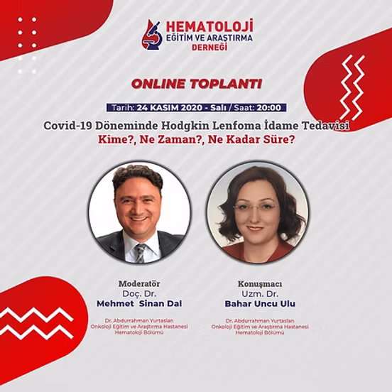 Covid-19 Döneminde Hodgkin Lenfoma İdame Tedavisi Kime ?, Ne Zaman?, Ne Kadar Süre ?​